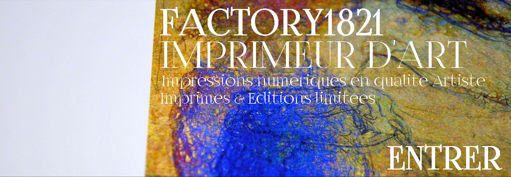 Imprimeur d'Art- Imprims & Editions limite qualit Artiste